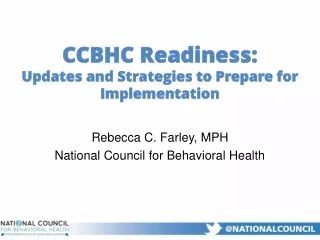 CCBHC Readiness:  Updates and Strategies to Prepare for Implementation