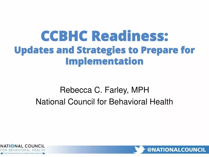 ccbhc readiness updates and strategies to prepare for implementation