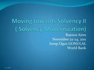 Moving towards Solvency II  ( Solvency Modernization)