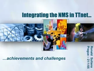 Integrating the NMS in TTnet…