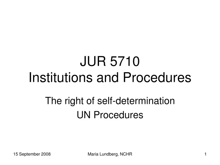 jur 5710 institutions and procedures