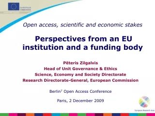 Pēteris Zilgalvis Head of Unit Governance &amp; Ethics Science, Economy and Society Directorate
