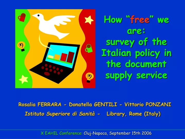 how free we are survey of the italian policy