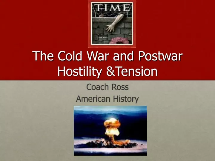 the cold war and postwar hostility tension