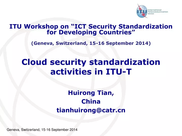 cloud security standardization activities in itu t