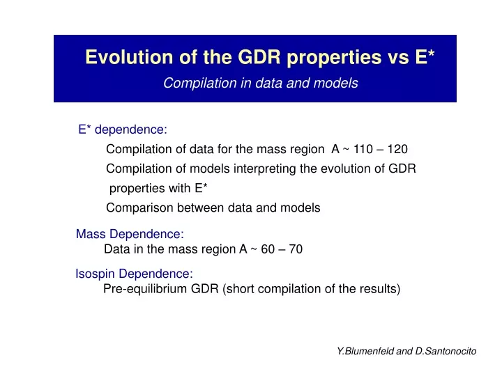 evolution of the gdr properties vs e compilation