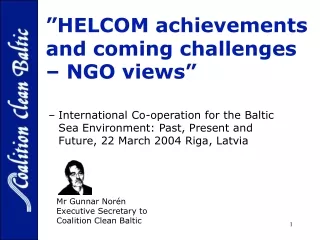 ”HELCOM achievements and coming challenges – NGO views” -