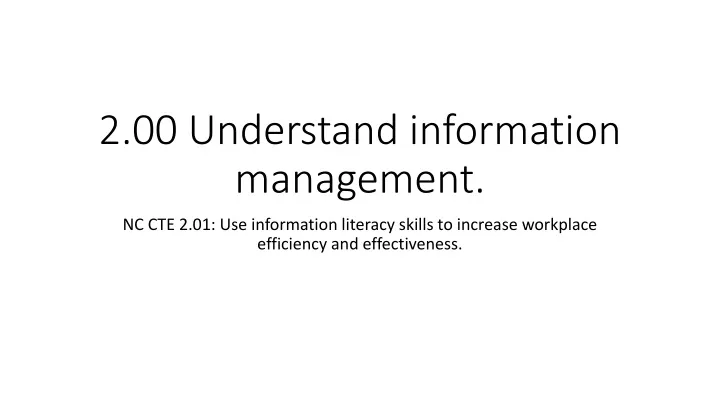 2 00 understand information management
