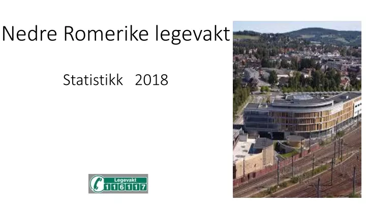 nedre romerike legevakt statistikk 2018