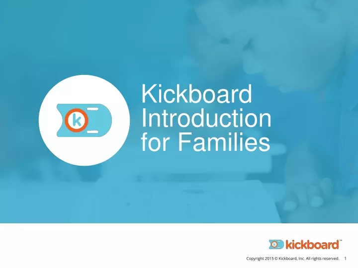kickboard introduction for families