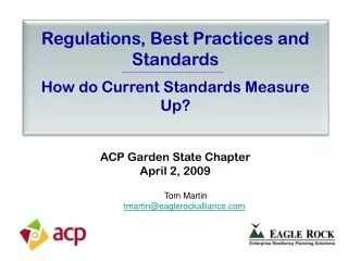 Regulations, Best Practices and Standards