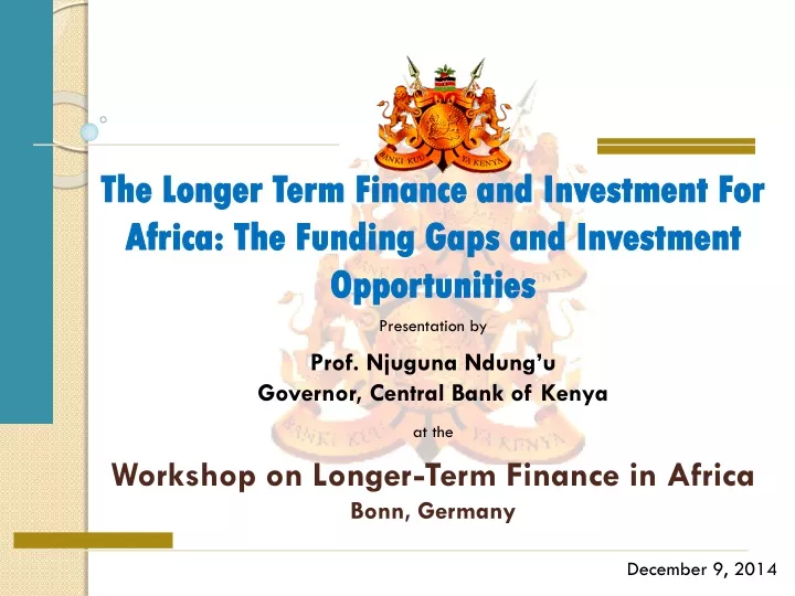 the longer term finance and investment for africa the funding gaps and investment opportunities