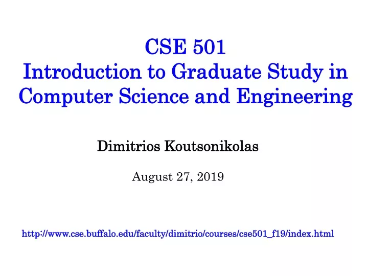 cse 501 introduction to graduate study in computer science and engineering