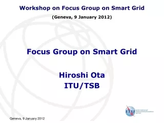 Focus Group on Smart Grid
