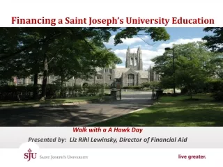 Financing  a Saint Joseph’s University Education