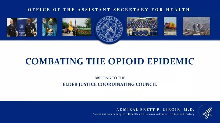 combating the opioid epidemic