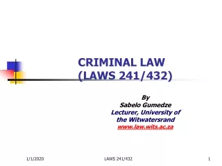 CRIMINAL LAW (LAWS 241/432)