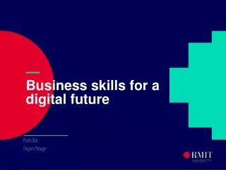 — Business skills for a digital future