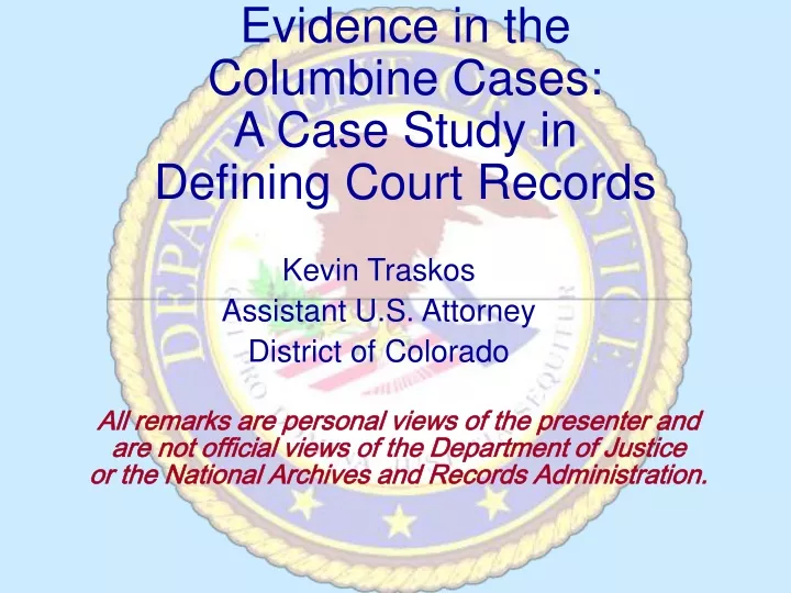 evidence in the columbine cases a case study in defining court records