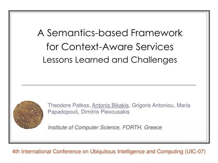 a semantics based framework for context aware services lessons learned and challenges