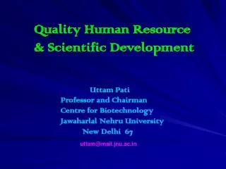 Quality Human Resource  &amp; Scientific Development