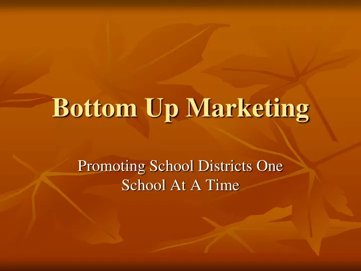 bottom up marketing