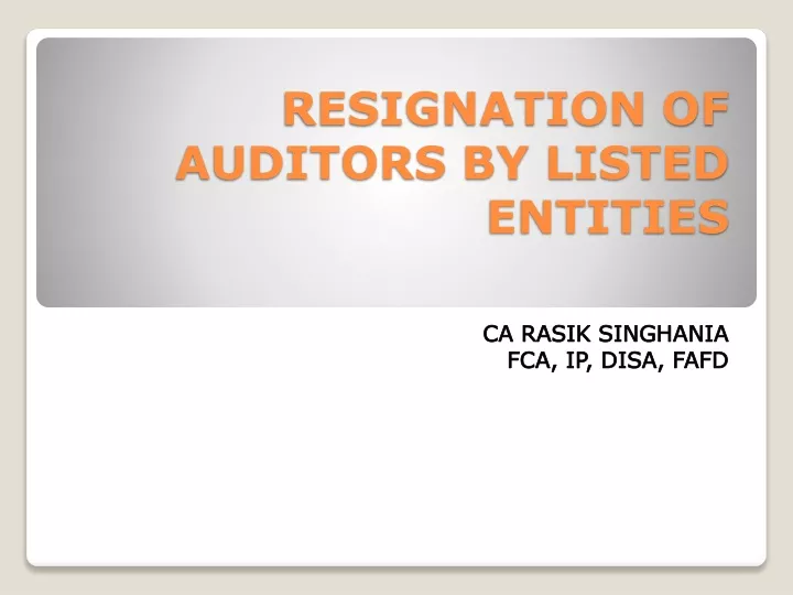 resignation of auditors by listed entities