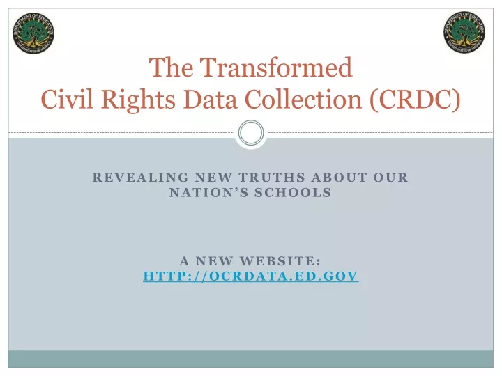 the transformed civil rights data collection crdc