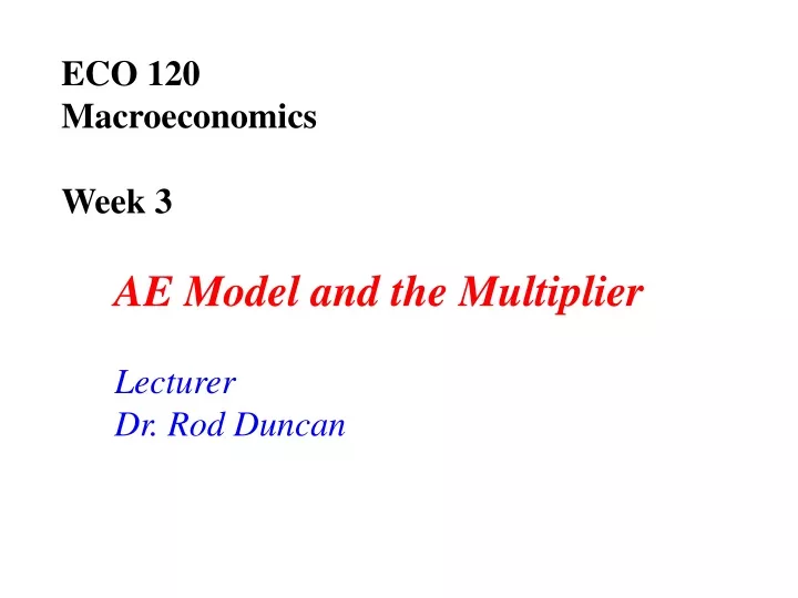 eco 120 macroeconomics week 3