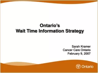 Ontario’s  Wait Time Information Strategy