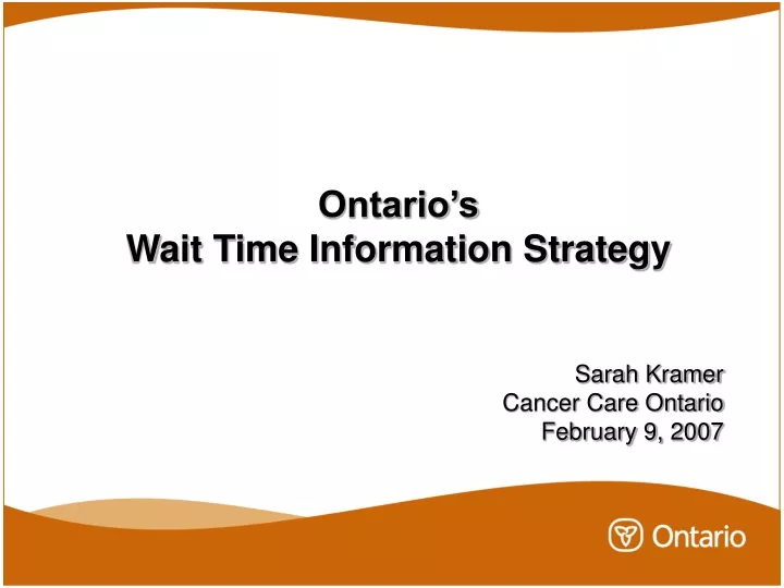 ontario s wait time information strategy