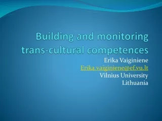 Building and monitoring trans-cultural competences