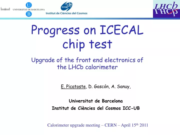 progress on icecal chip test upgrade of the front