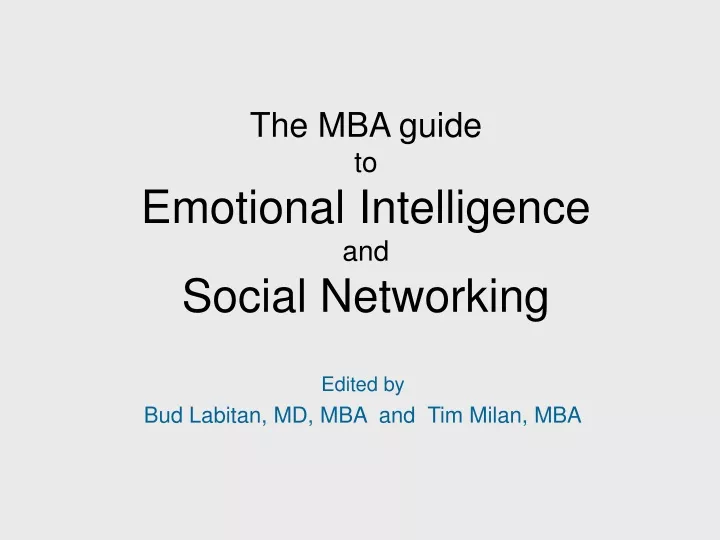 the mba guide to emotional intelligence and social networking