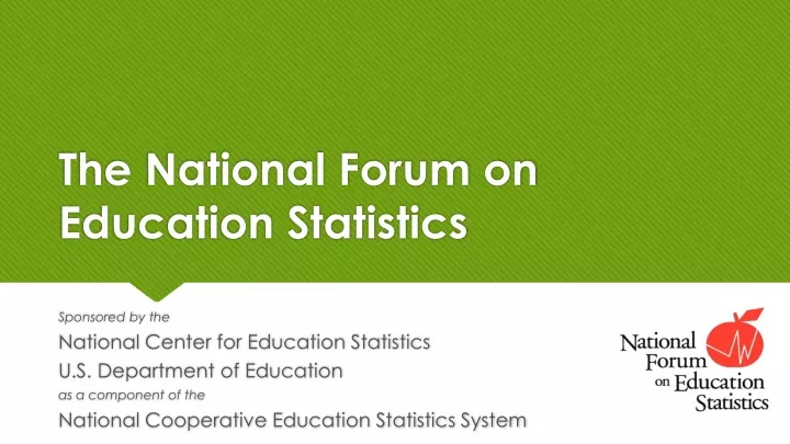 the national forum on education statistics