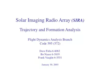 Solar Imaging Radio Array  (SIRA) Trajectory and Formation Analysis