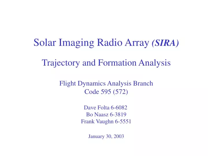 solar imaging radio array sira trajectory