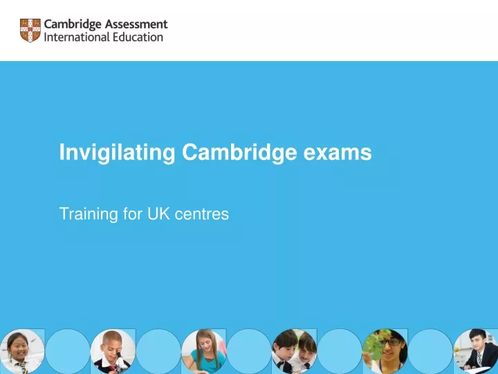 invigilating cambridge exams