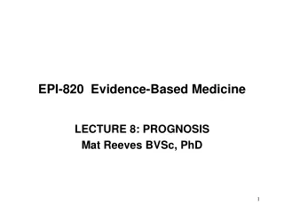 EPI-820  Evidence-Based Medicine