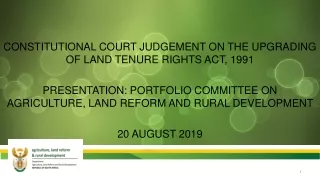 CONSTITUTIONAL COURT JUDGEMENT ON THE UPGRADING OF LAND TENURE RIGHTS ACT, 1991