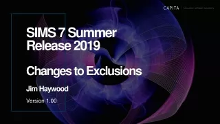 SIMS 7 Summer Release 2019 Changes to Exclusions