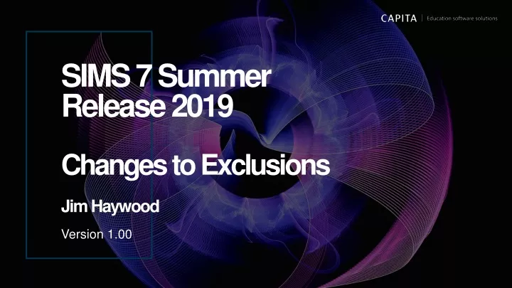 sims 7 summer release 2019 changes to exclusions