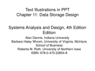 Text Illustrations in PPT Chapter 11: Data Storage Design