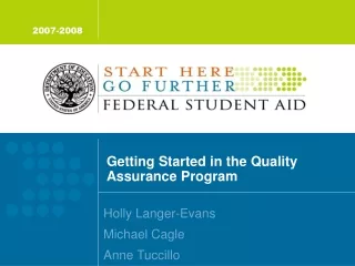 Getting Started in the Quality Assurance Program