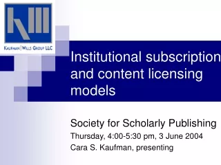 Institutional subscription and content licensing models