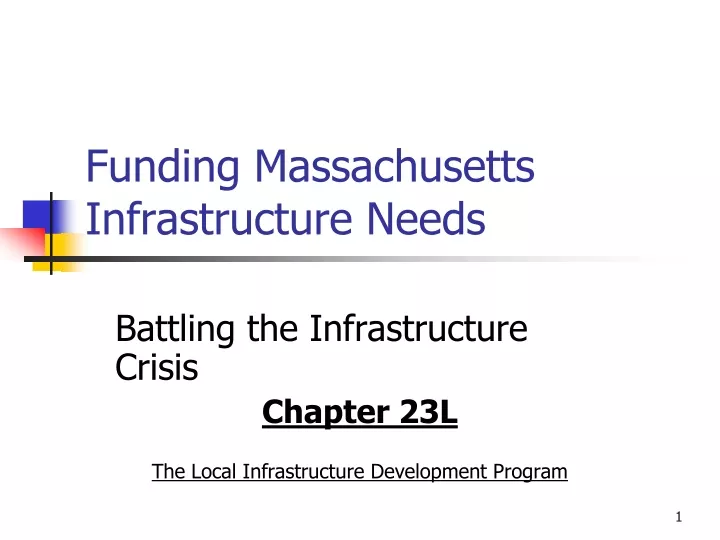 funding massachusetts infrastructure needs