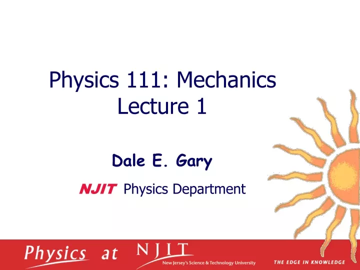physics 1 11 mechanics lecture 1
