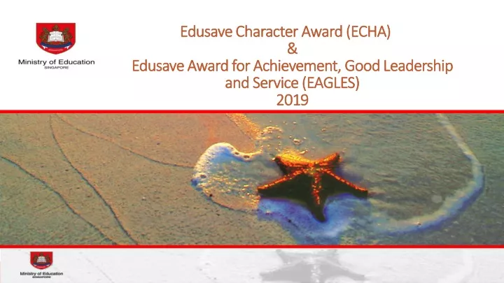 edusave character award echa edusave award for achievement good leadership and service eagles 2019