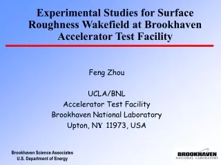 Experimental Studies for Surface Roughness Wakefield at Brookhaven Accelerator Test Facility