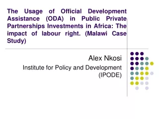 Alex Nkosi Institute for Policy and Development (IPODE)